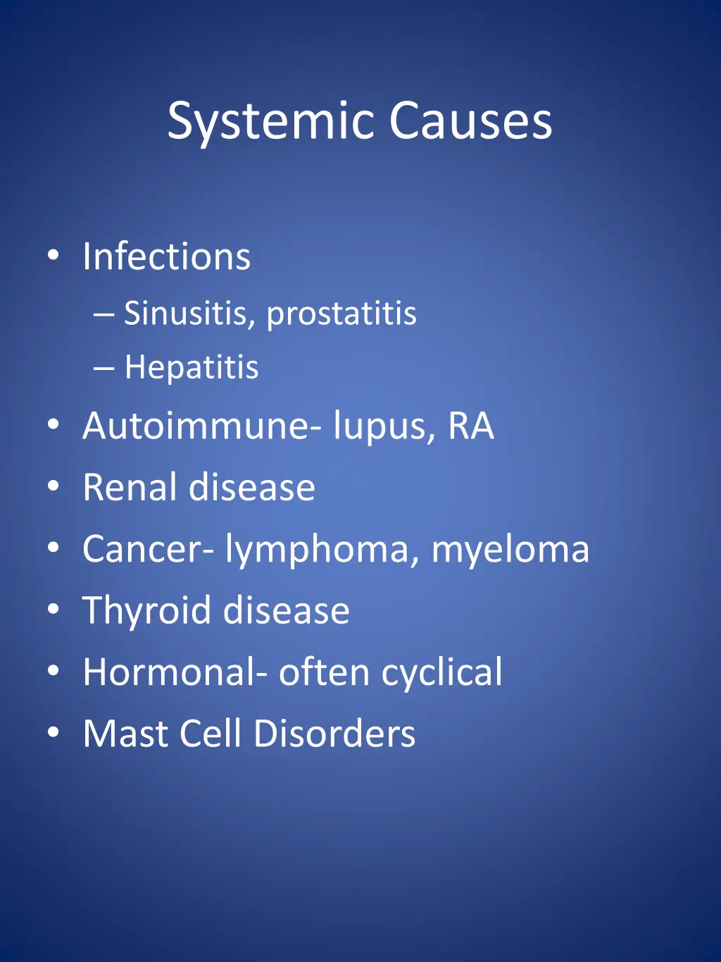 systemic causes