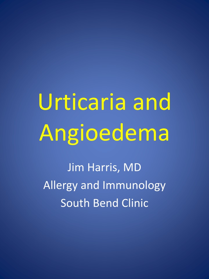 urticaria and angioedema