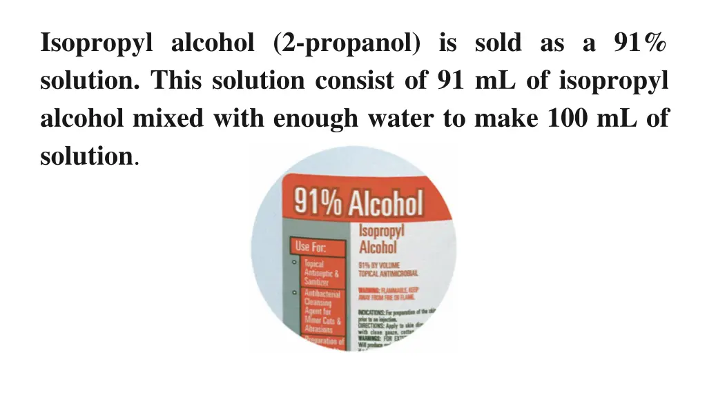 isopropyl alcohol 2 propanol is sold