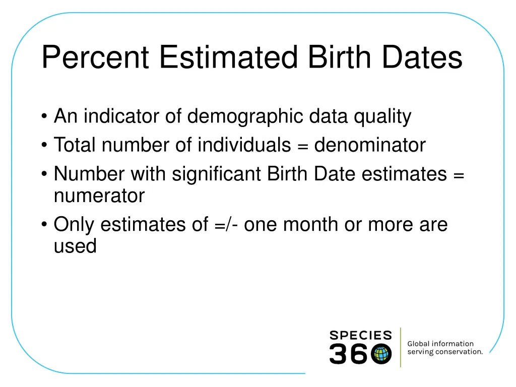 percent estimated birth dates