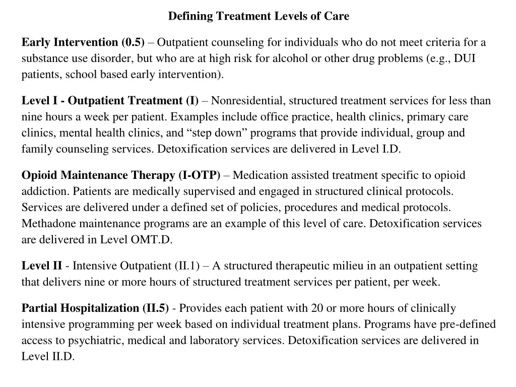 defining treatment levels of care