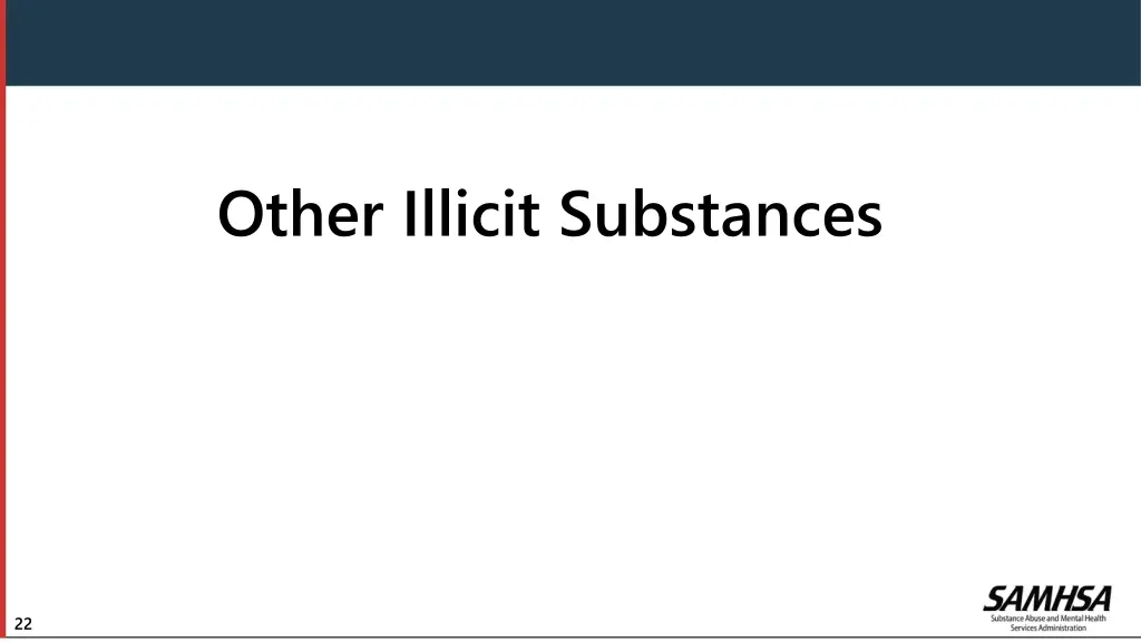 other illicit substances