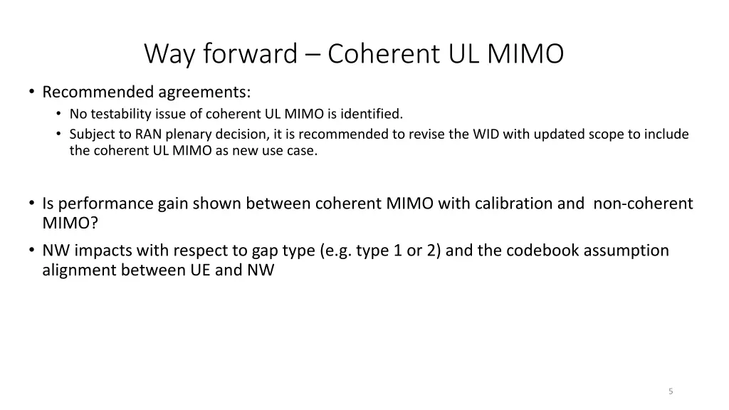 way forward coherent ul mimo