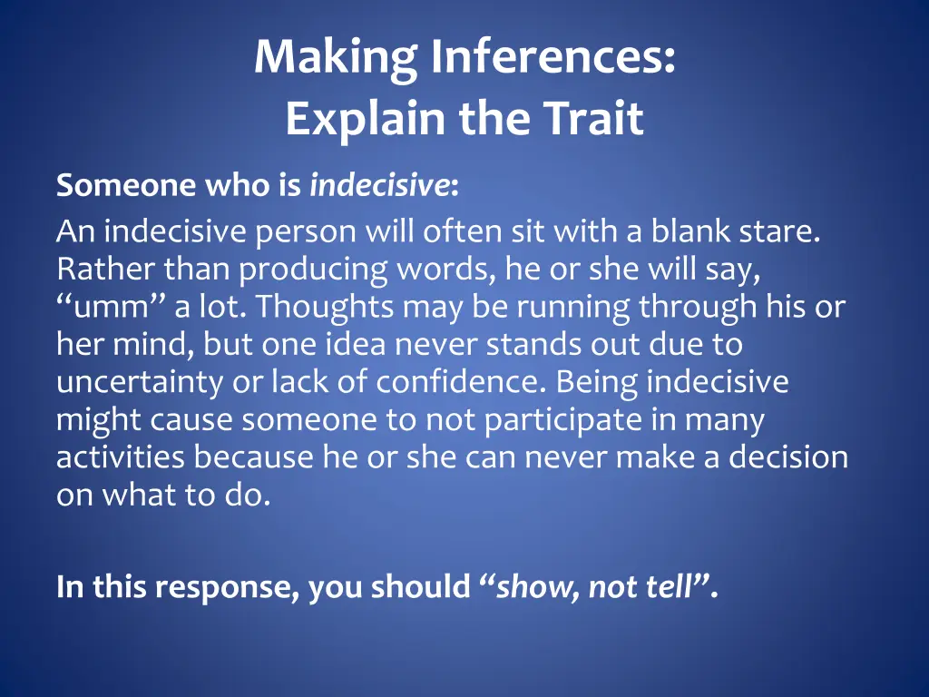 making inferences explain the trait 1