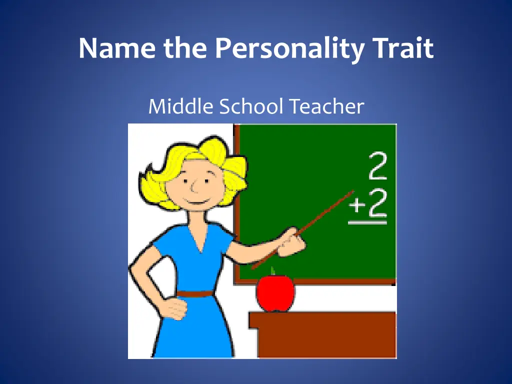 name the personality trait 3