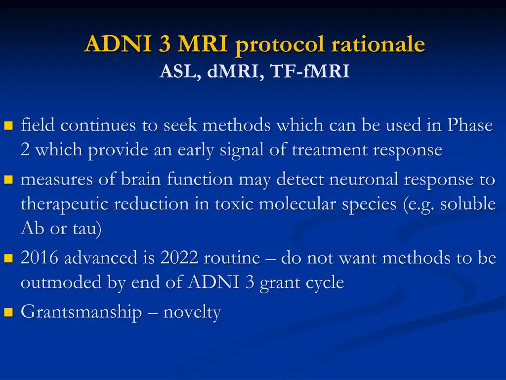 adni 3 mri protocol rationale asl dmri tf fmri 1