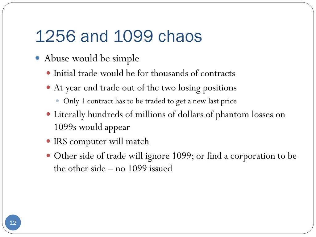 1256 and 1099 chaos 10