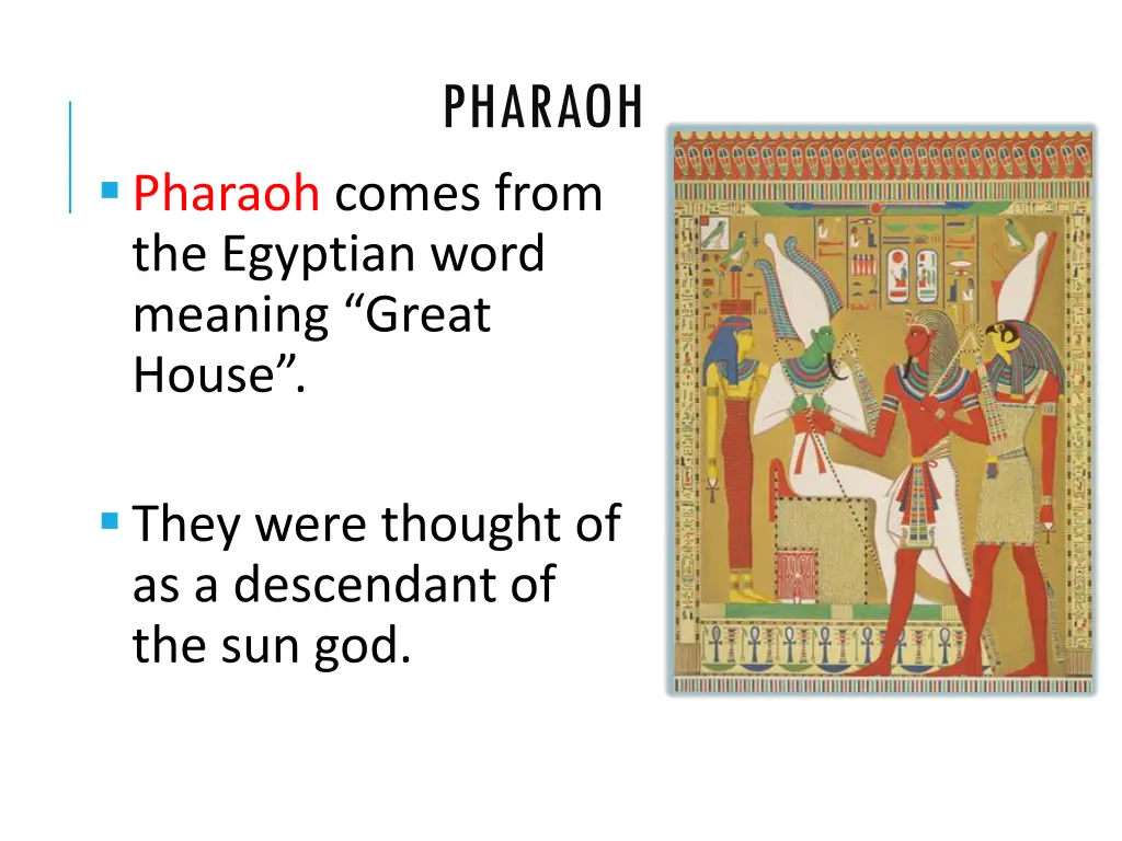 pharaoh