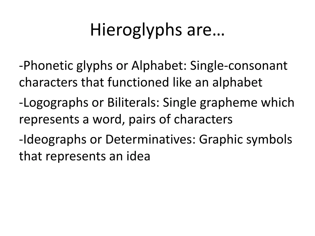 hieroglyphs are