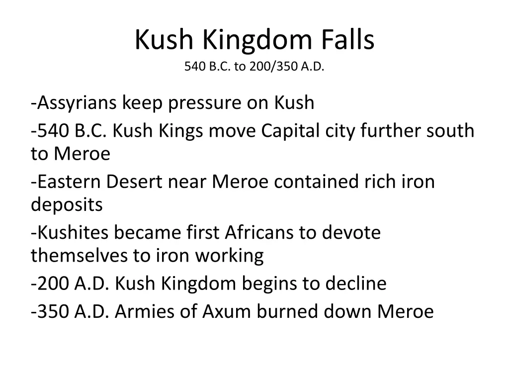 kush kingdom falls 540 b c to 200 350 a d