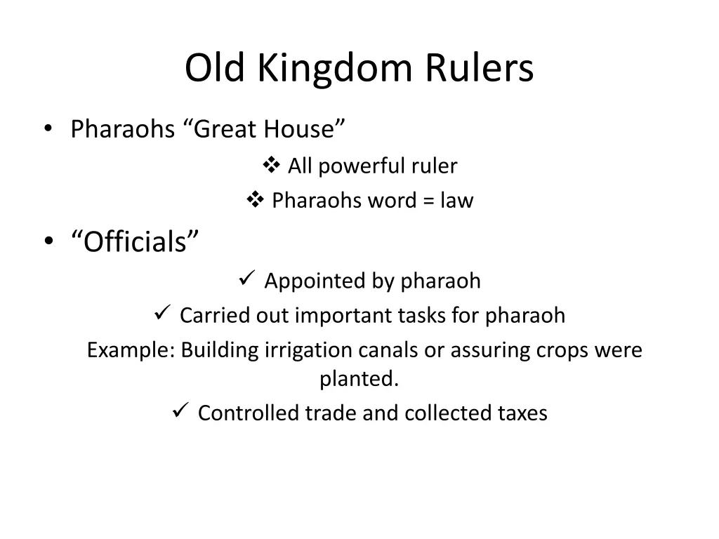 old kingdom rulers