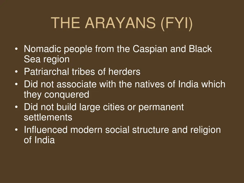 the arayans fyi