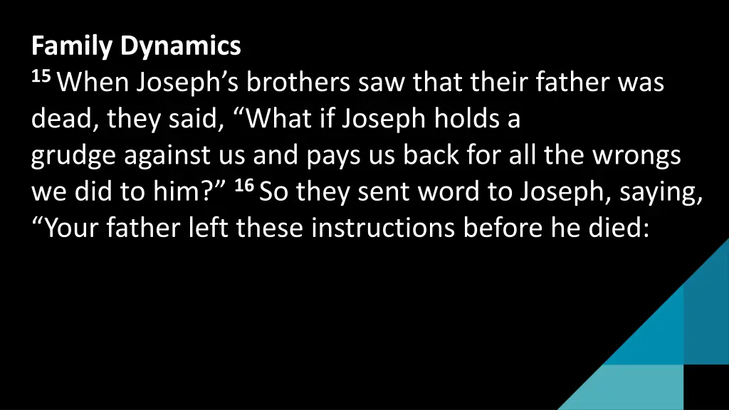 family dynamics 15 when joseph s brothers