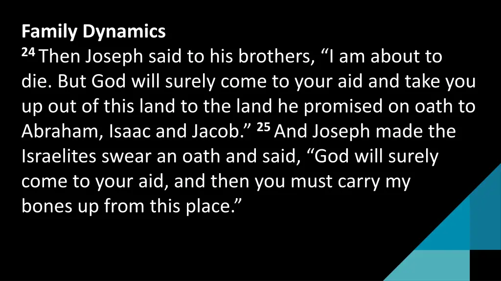 family dynamics 24 then joseph said