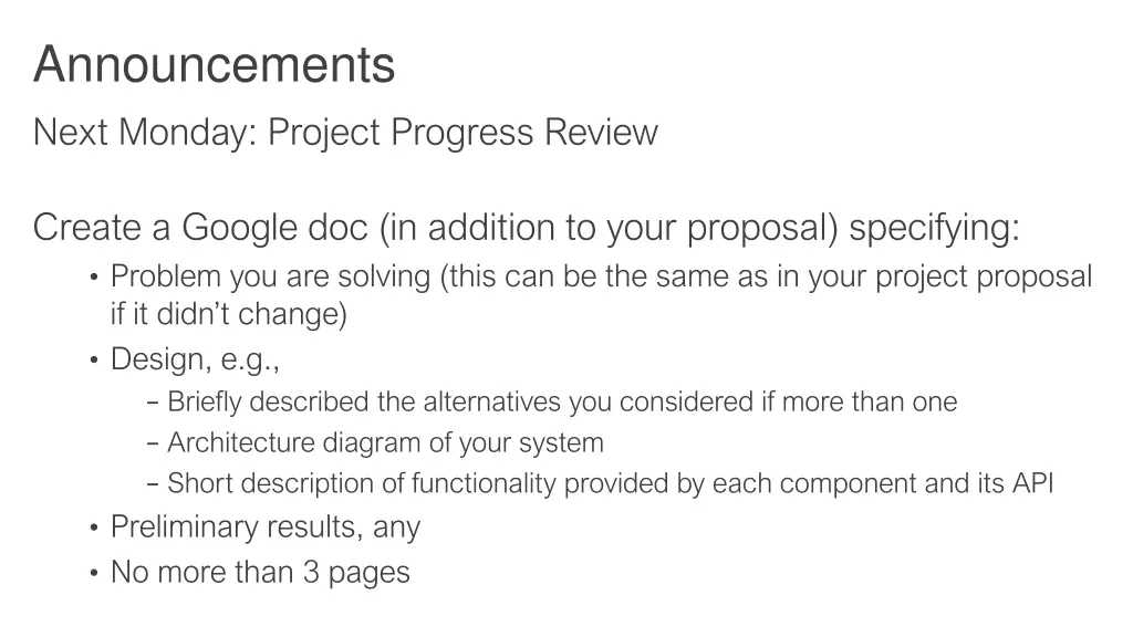 announcements next monday project progress review