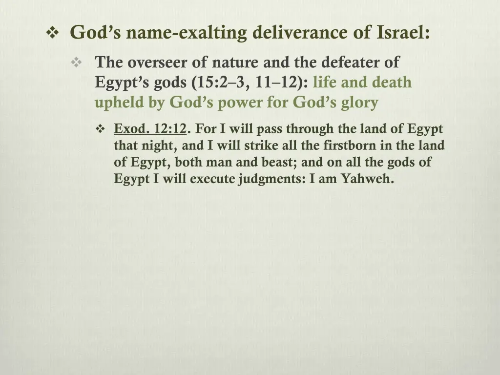 god s name exalting deliverance of israel