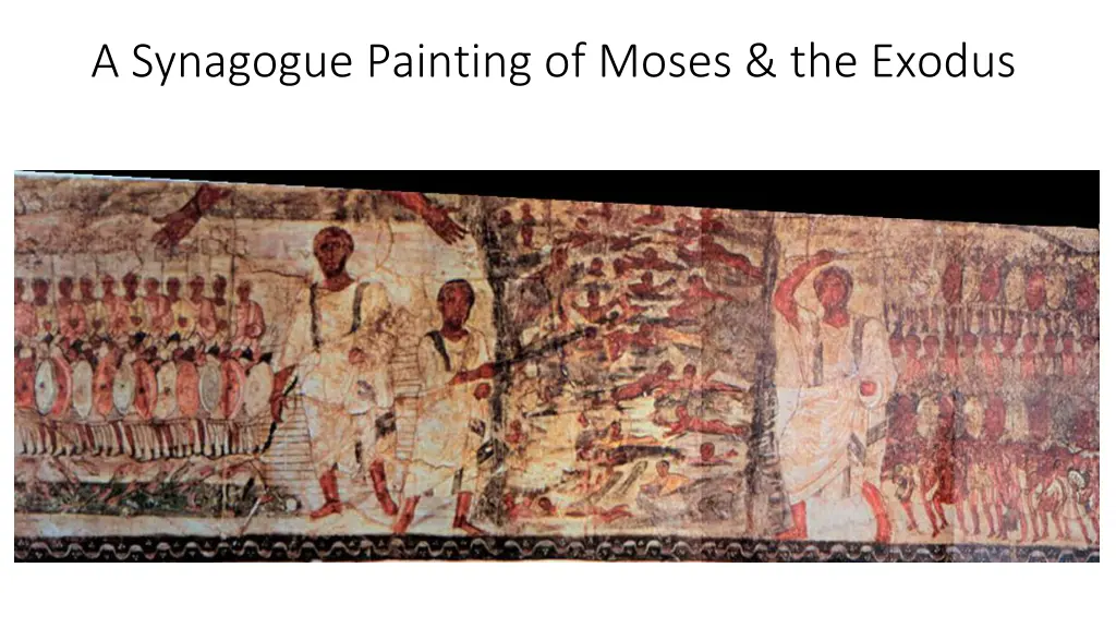 a synagogue painting of moses the exodus