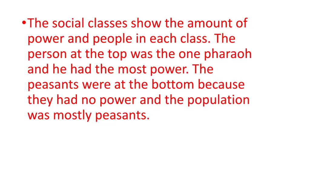 the social classes show the amount of power