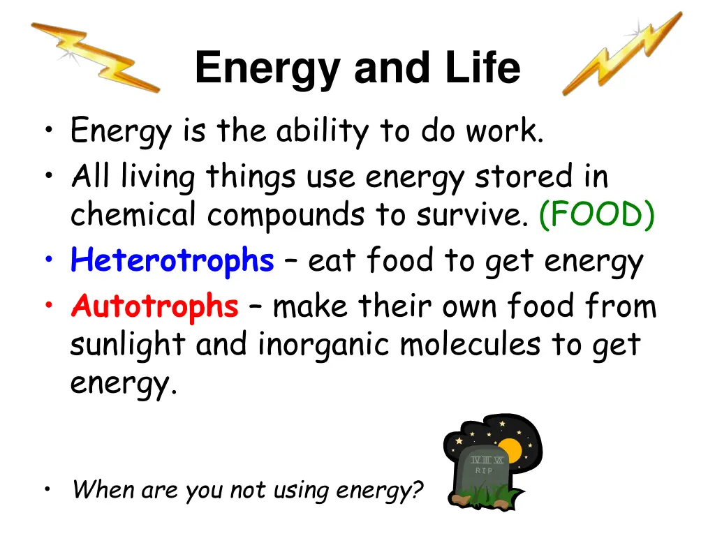 energy and life energy is the ability to do work