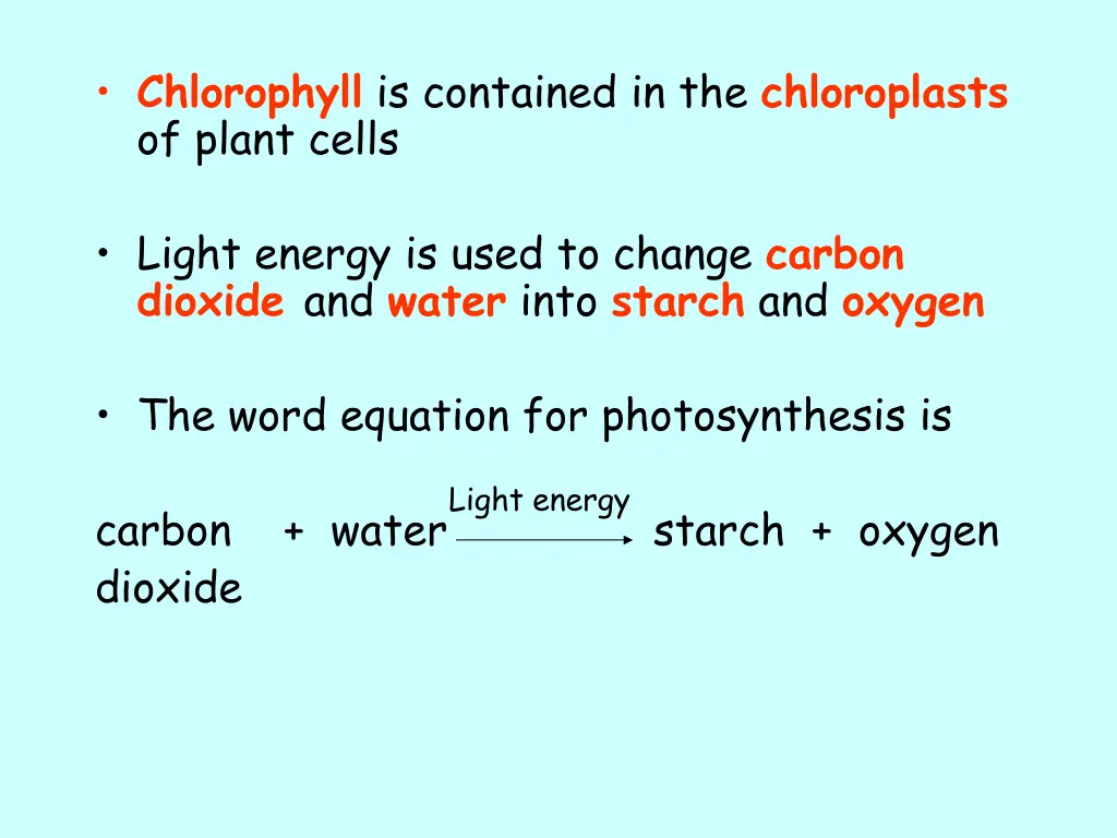 chlorophyll is contained in the chloroplasts