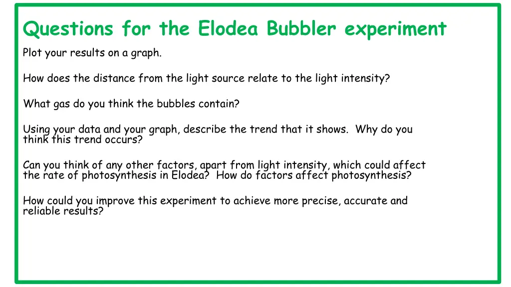 questions for the elodea bubbler experiment plot