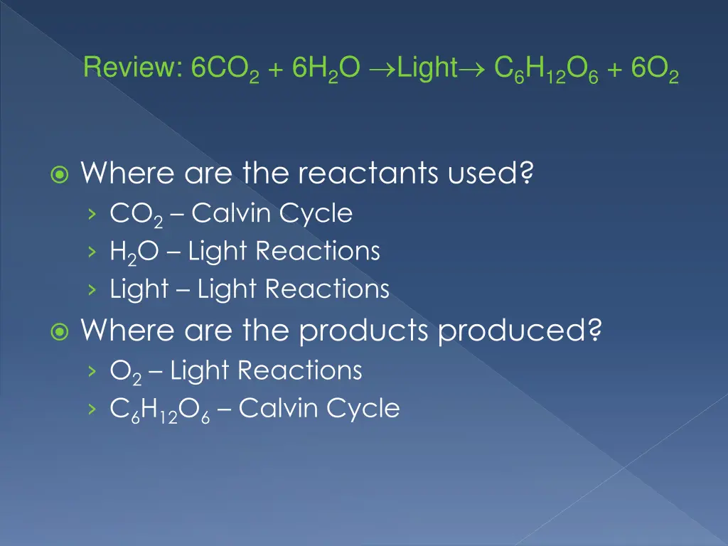 review 6co 2 6h 2 o light c 6 h 12 o 6 6o 2