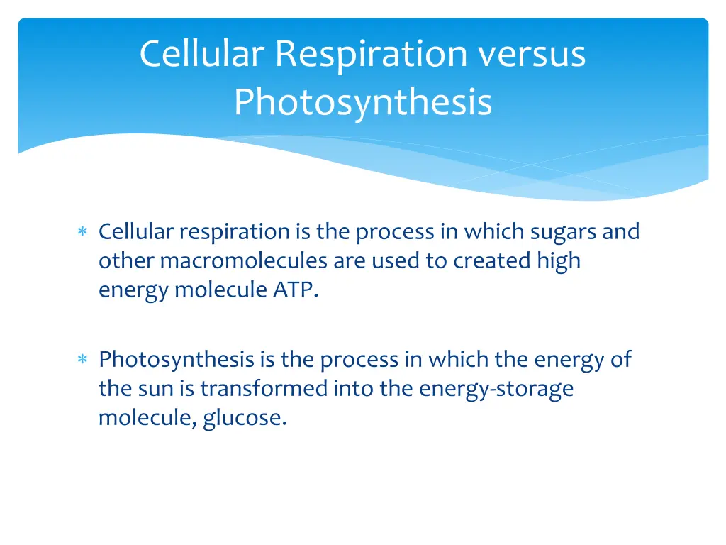 cellular respiration versus photosynthesis 1