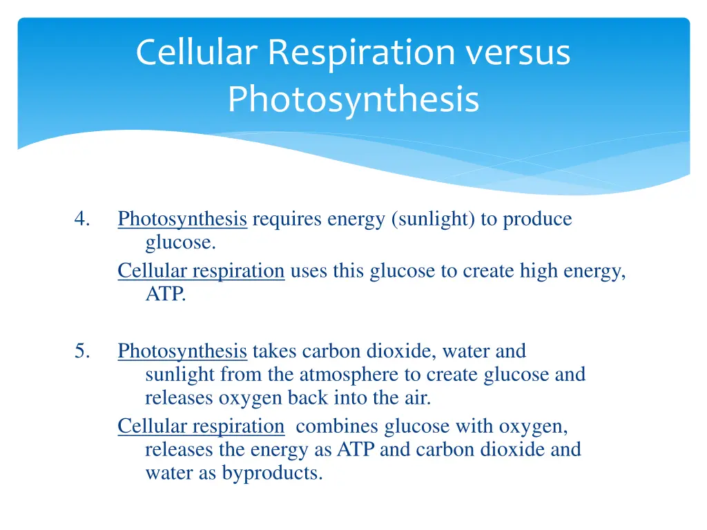 cellular respiration versus photosynthesis 5