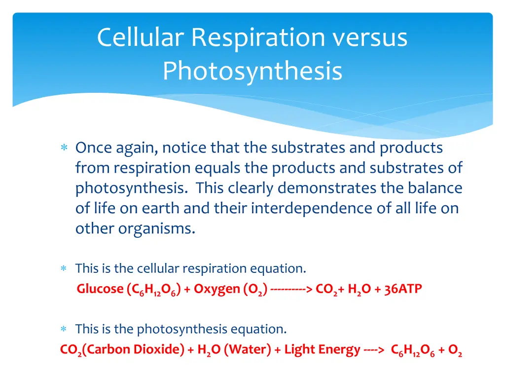 cellular respiration versus photosynthesis 6