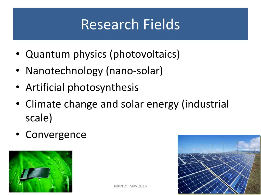 research fields