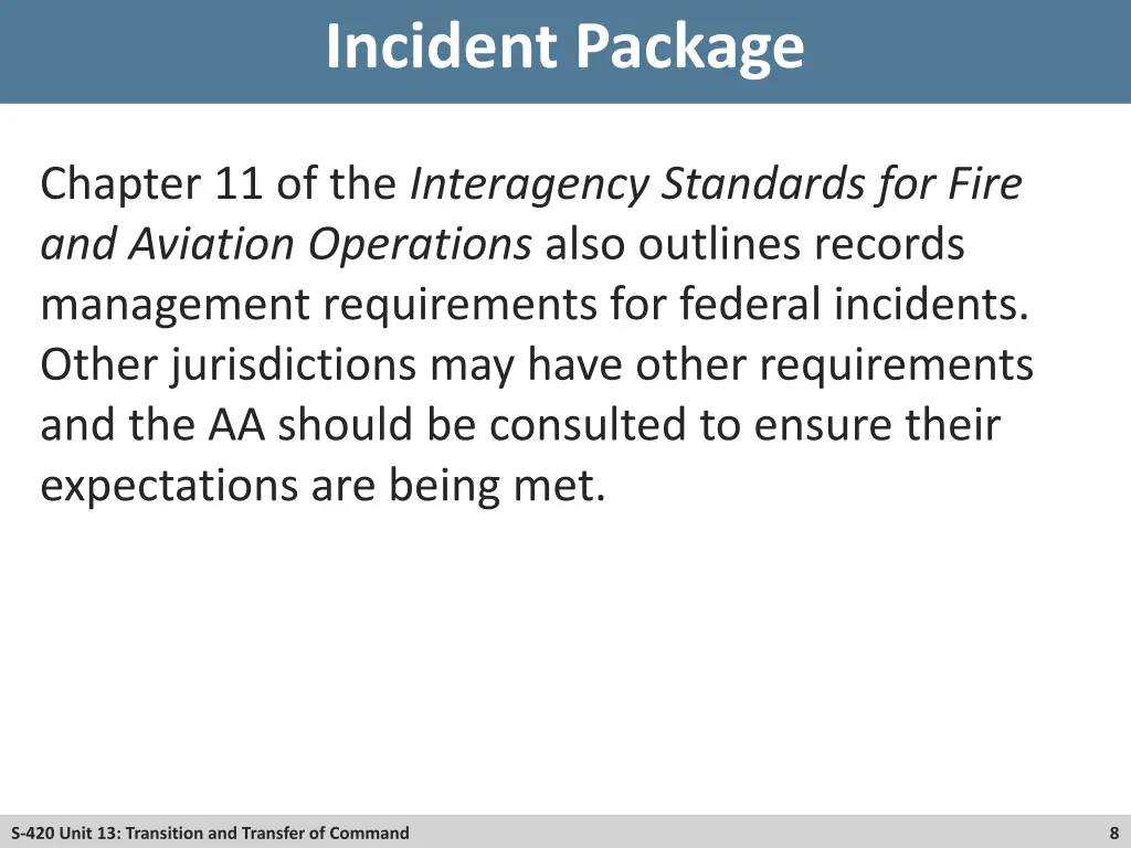 incident package