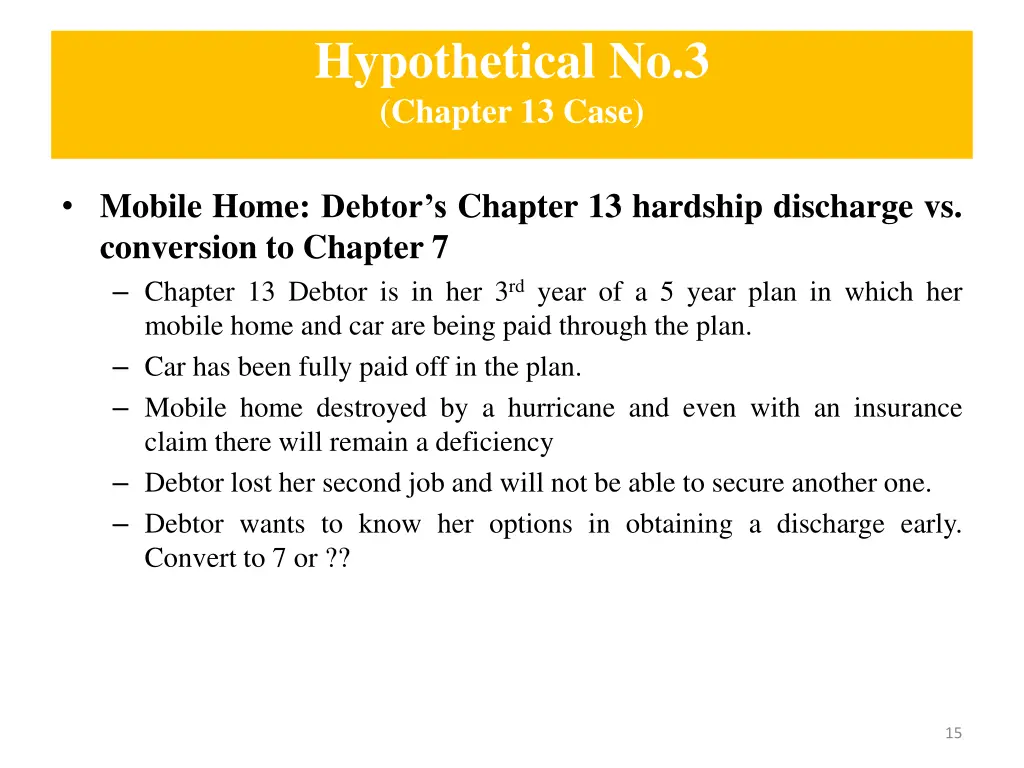 hypothetical no 3 chapter 13 case