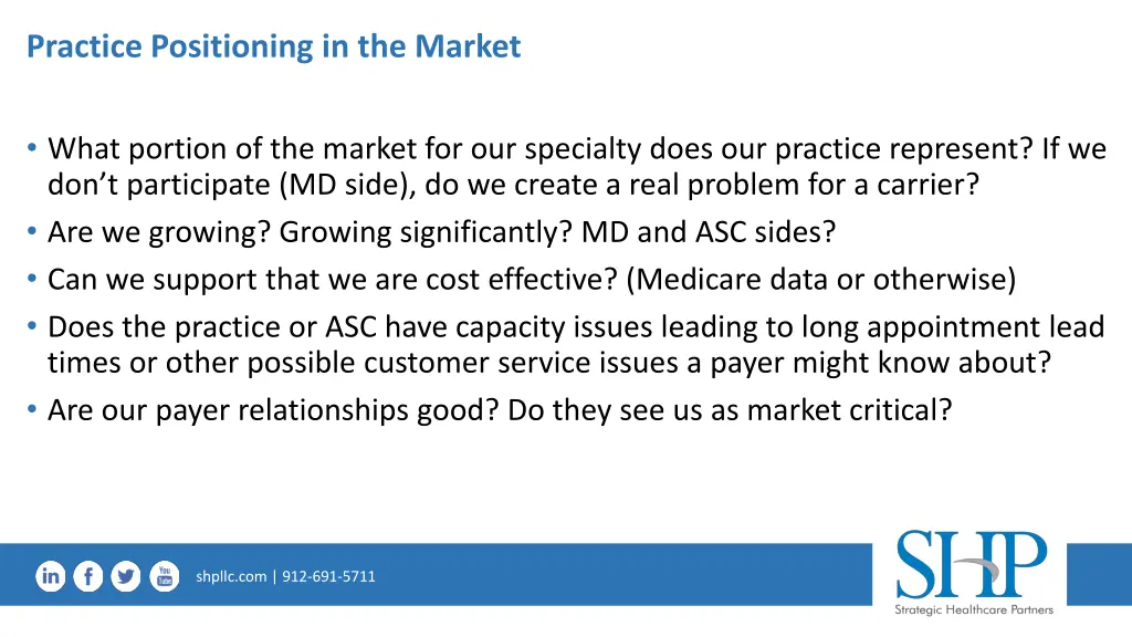 practice positioning in the market