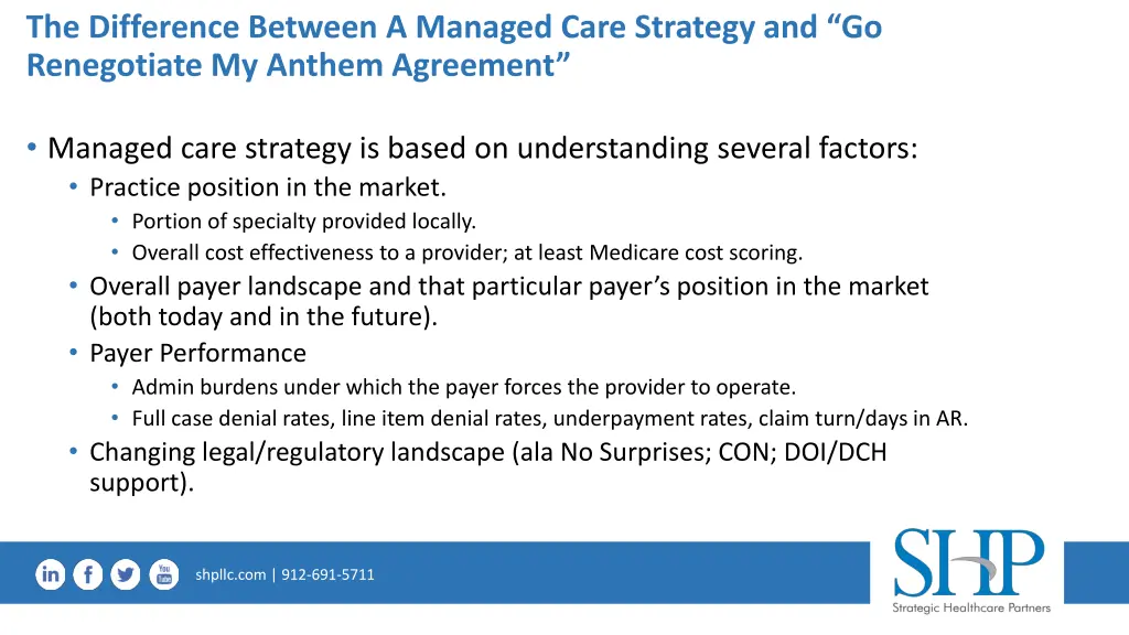 the difference between a managed care strategy