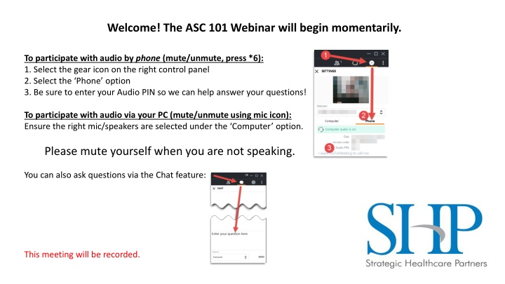 welcome the asc 101 webinar will begin momentarily