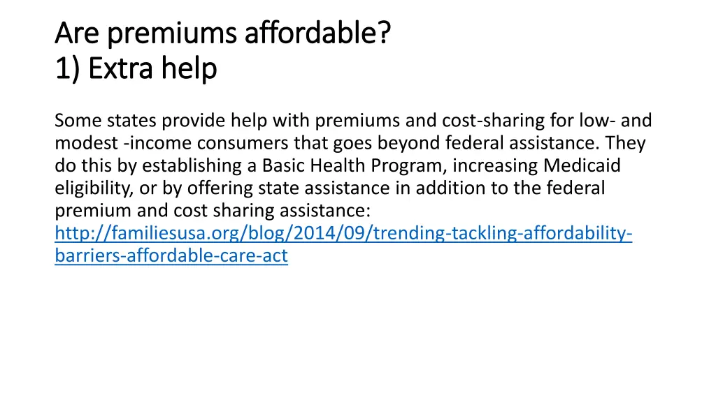 are premiums affordable are premiums affordable