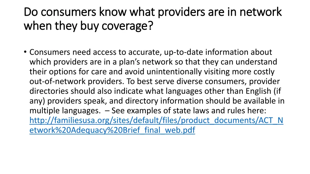 do consumers know what providers are in network