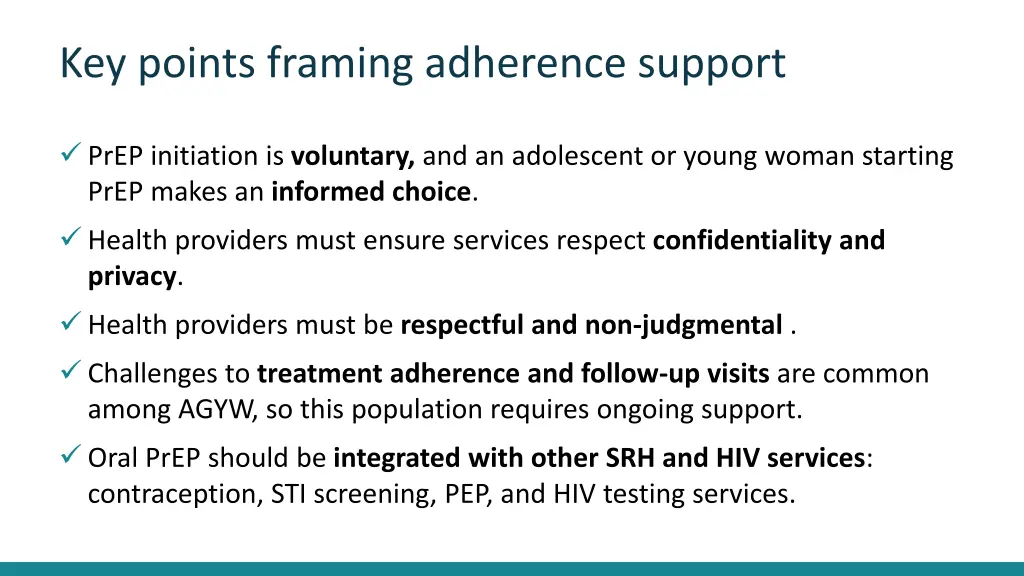 key points framing adherence support