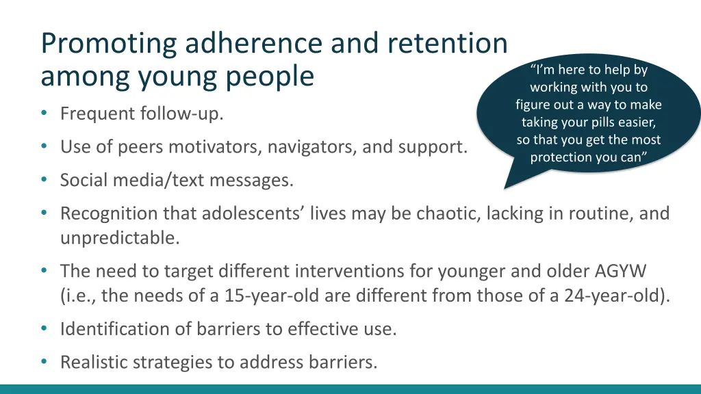 promoting adherence and retention among young