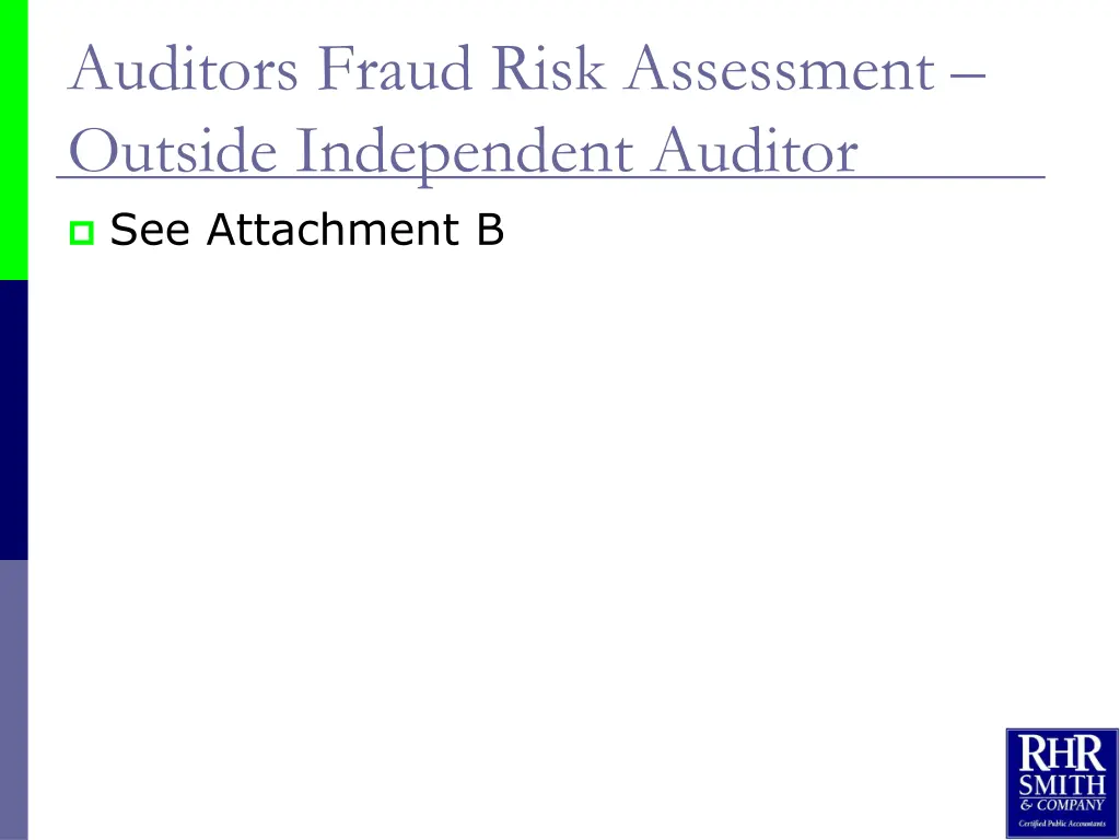 auditors fraud risk assessment outside