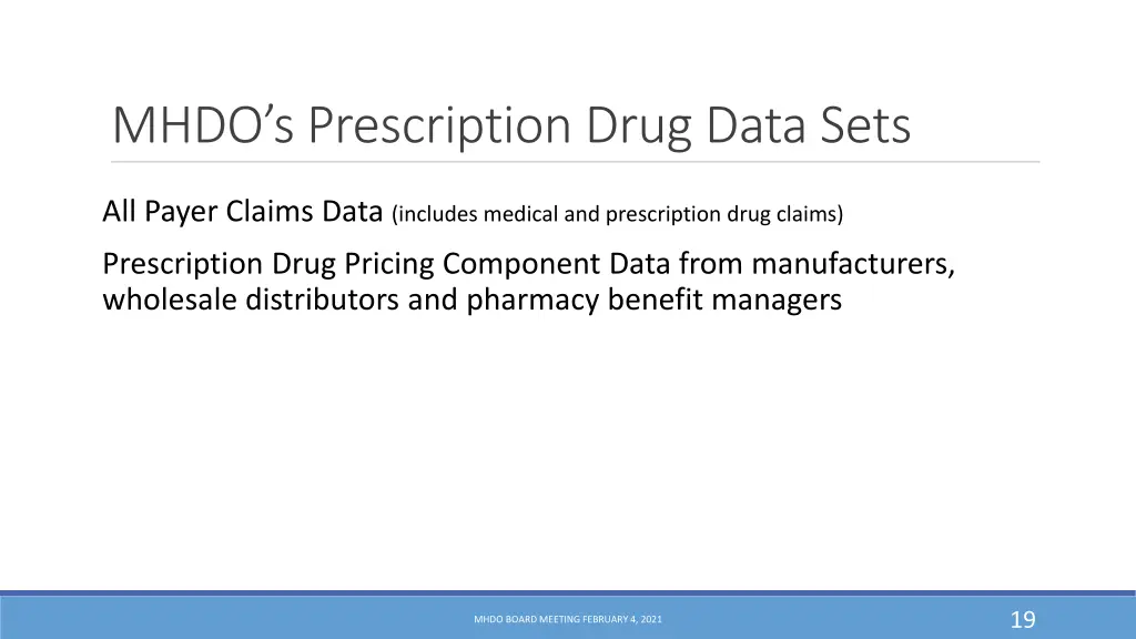 mhdo s prescription drug data sets