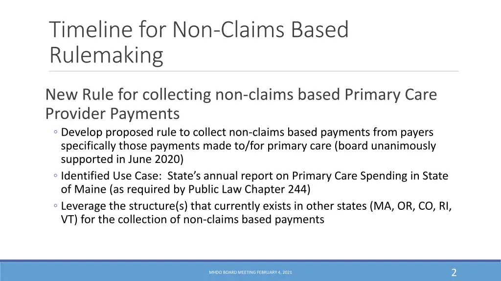 timeline for non claims based rulemaking