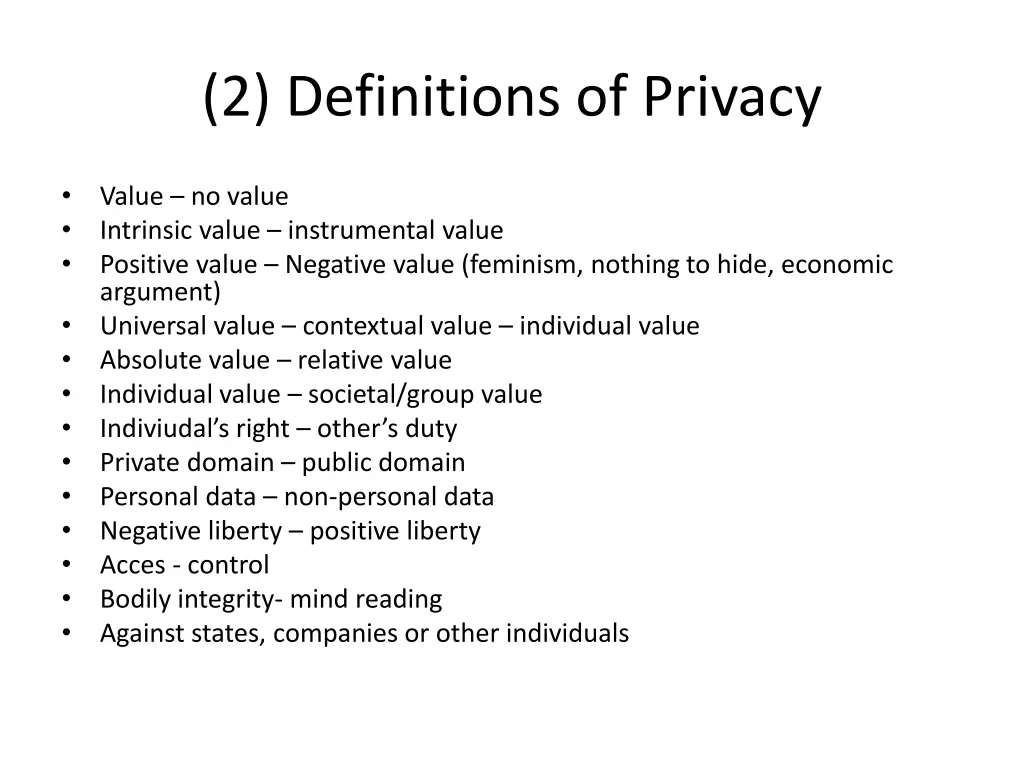 2 definitions of privacy