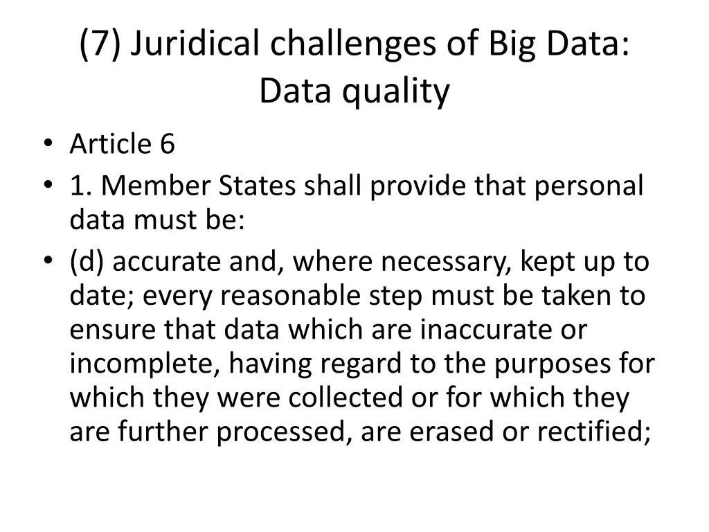 7 juridical challenges of big data data quality