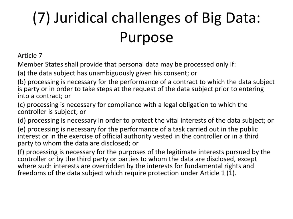 7 juridical challenges of big data purpose 1