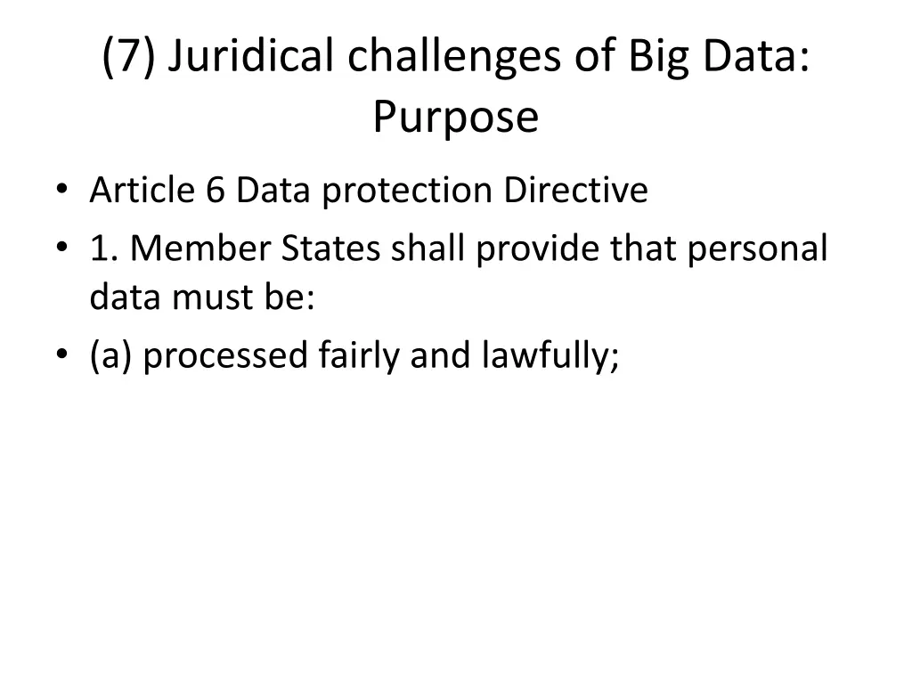 7 juridical challenges of big data purpose