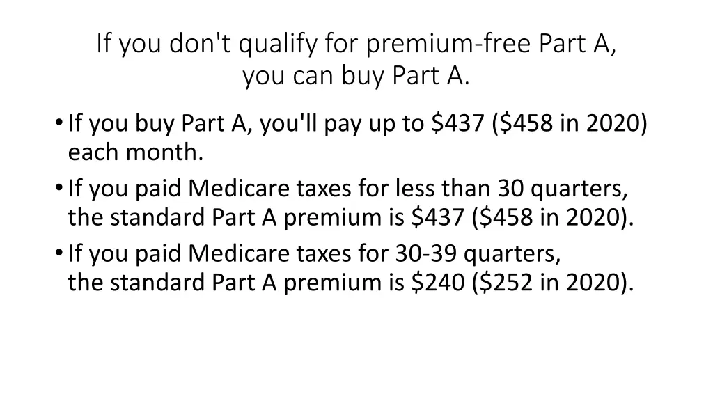 if you don t qualify for premium free part