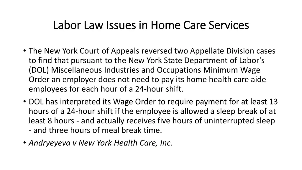 labor law issues in home care services labor