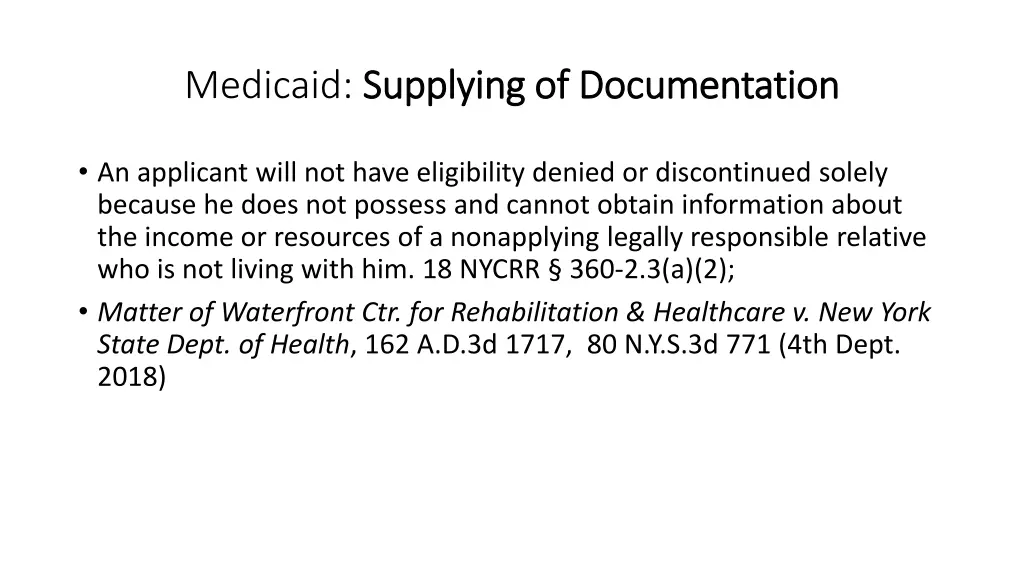 medicaid supplying of documentation supplying