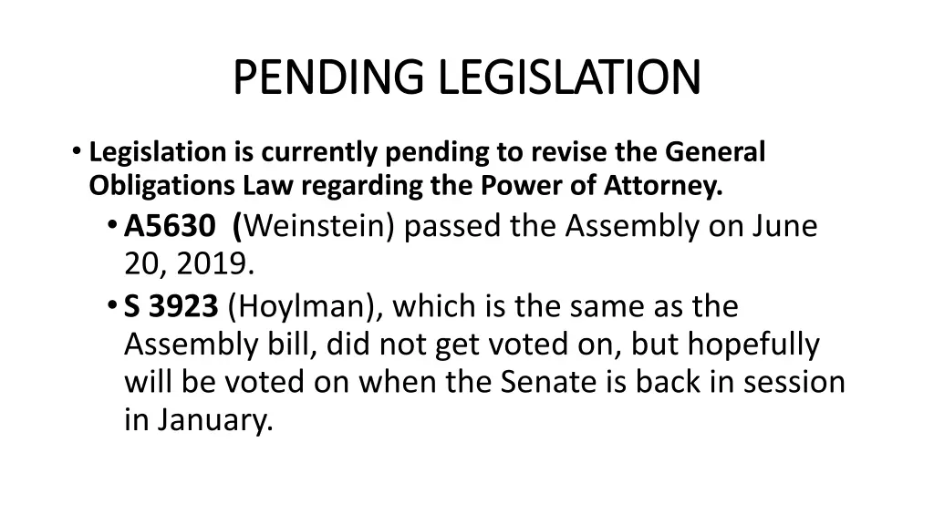 pending legislation pending legislation